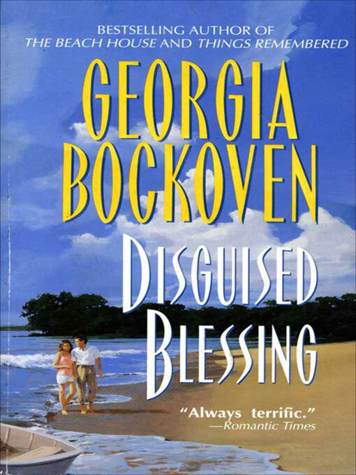 Title details for Disguised Blessing by Georgia Bockoven - Available